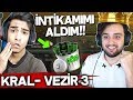 HALİL ÖRENLER İLE KRAL VEZİR 3 İNTİKAMIMI ALDIM!! ZULA