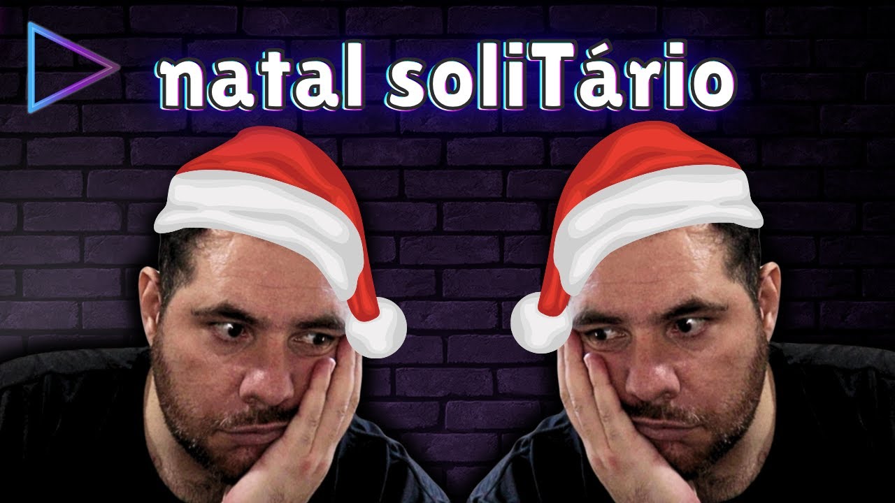 Live de quinta e natal soliTário do canal - contribua pra ao menos eu poder beber no fim de ano!