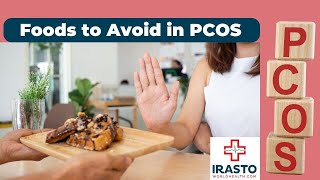 Foods to Avoid in PCOS