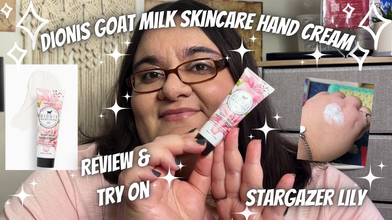 ✨DIONIS Goat Milk Hand Cream✨ Stargazer Lily l First Impressions l Review l Try On (Ipsy Glam Bag)