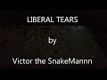 Liberal Tears