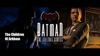 Batman TellTaleSeries Episode 8 The Children Of Arkham