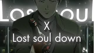 Johan libert / lost soul x lost soul down / Monester [amv/edit] /competition @Dark-2798