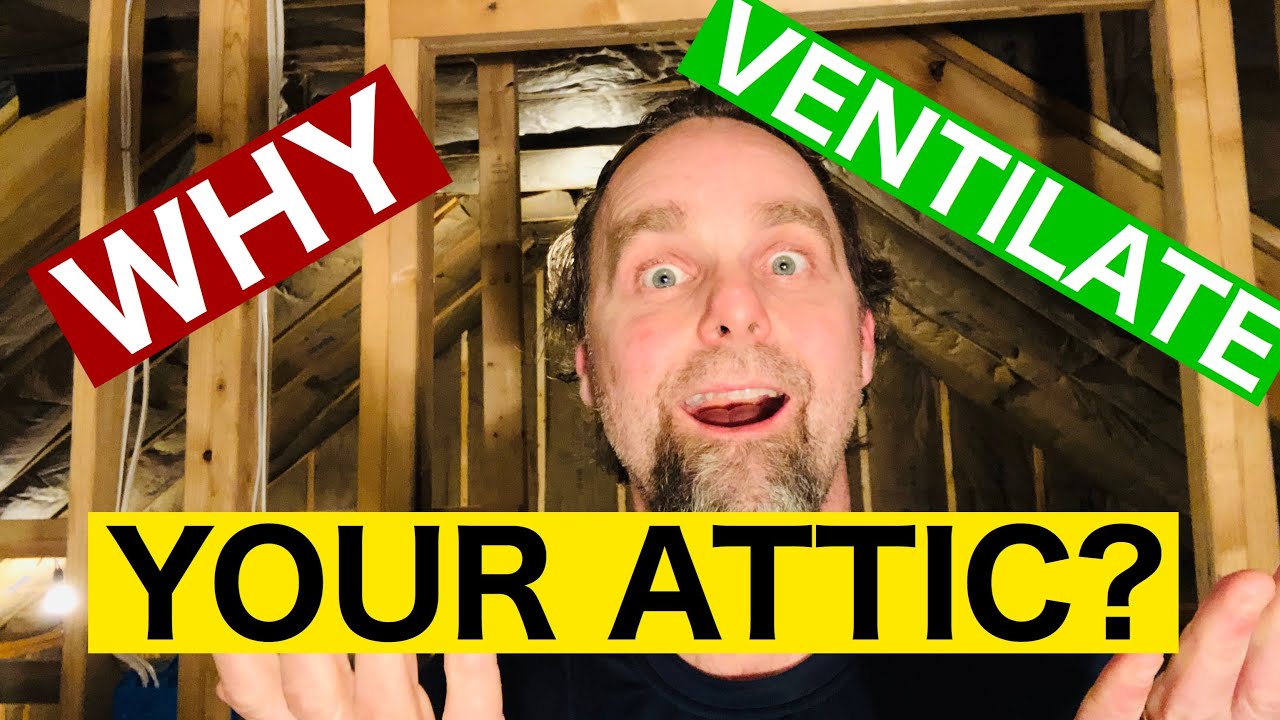 Insulation and Attic Ventilation - YouTube