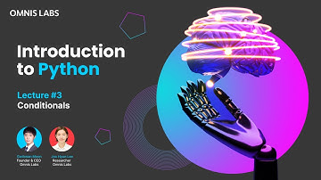 Introduction to Python #3 - Conditionals