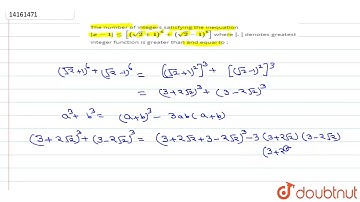 The number of integers satisfying the inequation `|x-1|le[(sqrt(2)+1)^(6)+(sqrt(2)-1)^(6)]`