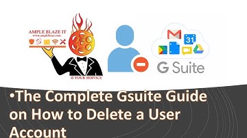 The Complete Gsuite Guide on How to Delete a User Account