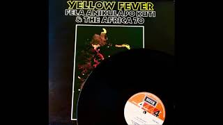 FELA KUTI & THE AFRICA 70  -  YELLOW FEVER  -  NA POI '75 - Decca