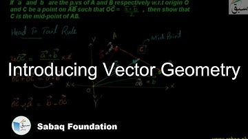 Introducing Vector Geometry, Math Lecture | Sabaq.pk