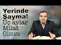 Yerinde Sayma | Mustafa KARAMAN