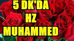 hz Muhammed(sav)in hayatı kısaca - kısa kıssa