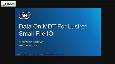 LAD16, Mike Pershin, Data on MDT for Lustre small file IO