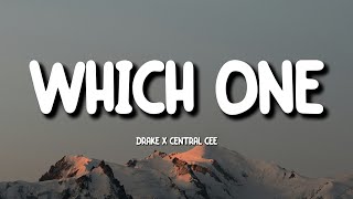 Drake, Central Cee - Which One (Lyrics)