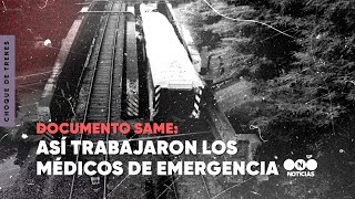 Documento SAME: cómo fue el trabajo de los MÉDICOS tras el CHOQUE de TRENES  - Telefe Noticias