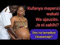 Uhusiano Kati Ya Kufanya Mapenzi Na Uchungu Kwa Mama Mjamzito Tamaduni Na Dini Zinasemaje Uhusiano Kati Ya Kufanya Mapenzi Na Uchungu Kwa Mama Mjamzito Tamaduni Na Dini Zinasemaje