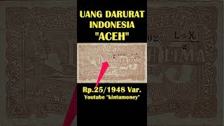 UANG DARURAT INDONESIA  TH.1947 &quot; DAERAH ACEH &quot; Uang Kuno