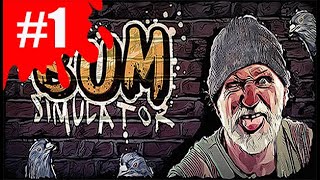 Bum Simulator (Симулятор бомжа) ➤ Прохождение #1 ➤ Начало