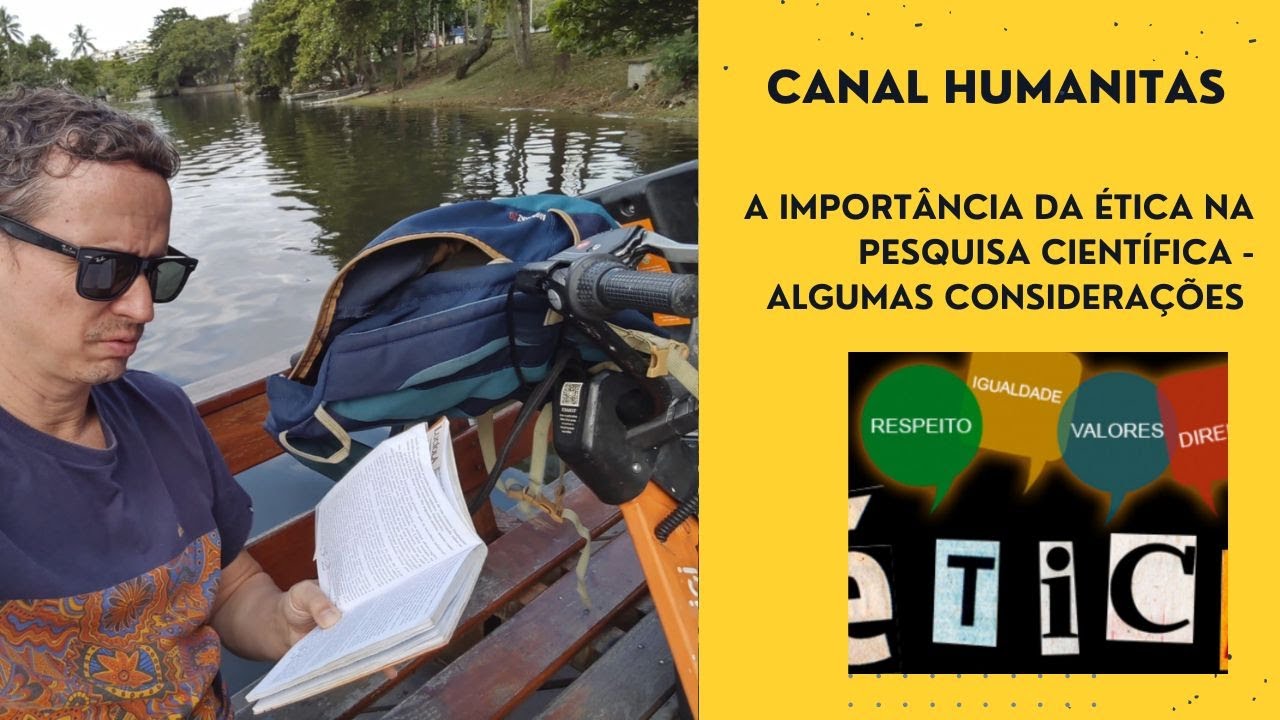 A importância da ética na pesquisa científica - algumas considerações ...
