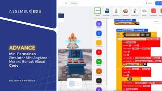Assemblr EDU | Mini Permainan Simulator Misi Angkasa – Mereka Bentuk Visual Code