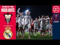 Resumen #CopaDelReyMapfre | Albacete Balompié 3-2 Real Madrid CF | Octavos de final | Temp. 2025/26