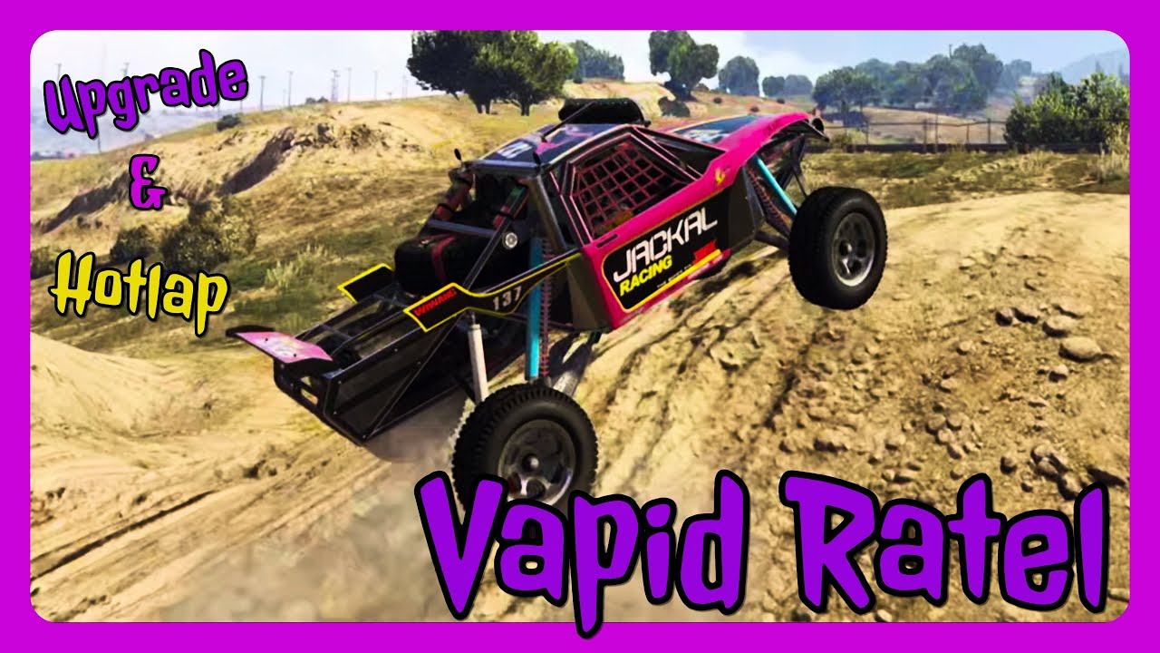 **NEW** Vapid Ratel - Upgrade & Hotlap