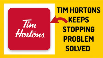 How To Solve Tim Hortons App Keeps Stopping Problem || Rsha26 Solutions