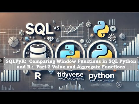 SQLPyR: Comparing Window Functions in SQL Python and R : Part 2 Value ...