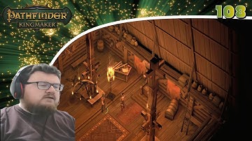 Pathfinder: Kingmaker (Blind/Mods) Playthrough/Walkthrough Part 108(DLC): Our First Act As General