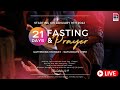 Day 18 | Fasting and prayer | Capstone Church | 28 January 2022