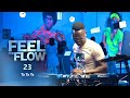 DJ FESTA - FEEL THE FLOW 23 | Ta Ta Ta