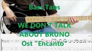 Ost Encanto - We Don't Talk About Bruno (BASS COVER TABS)