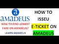 How to issue e-ticket on Amadeus | How to Make PNR on Amadeus | Free Amadeus Course | Free Amadeus