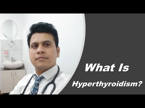 What is Hyperthyroidism? | (हाइपरथायरायडिज्म क्या है?) (Dr. Prashant Raghunath Potdar)
