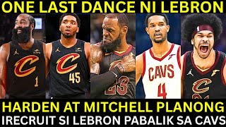 Lebron Nirerecruit Na Ni Mitchell At Harden Sa Cavs Last Dance Ni Lebron Sa Cleveland