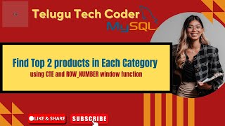 Mastering CTEs in SQL: Find Top 2 products in Each Category  Using ROW_NUMBER() Window Function