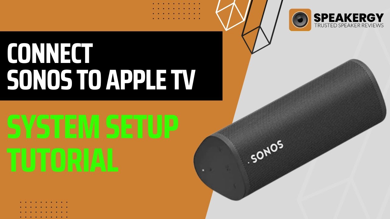 How To Connect Sonos To Apple TV? YouTube