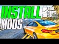 How to Get GTA Mods on PC (Install GTA 5 Mods Tutorial)