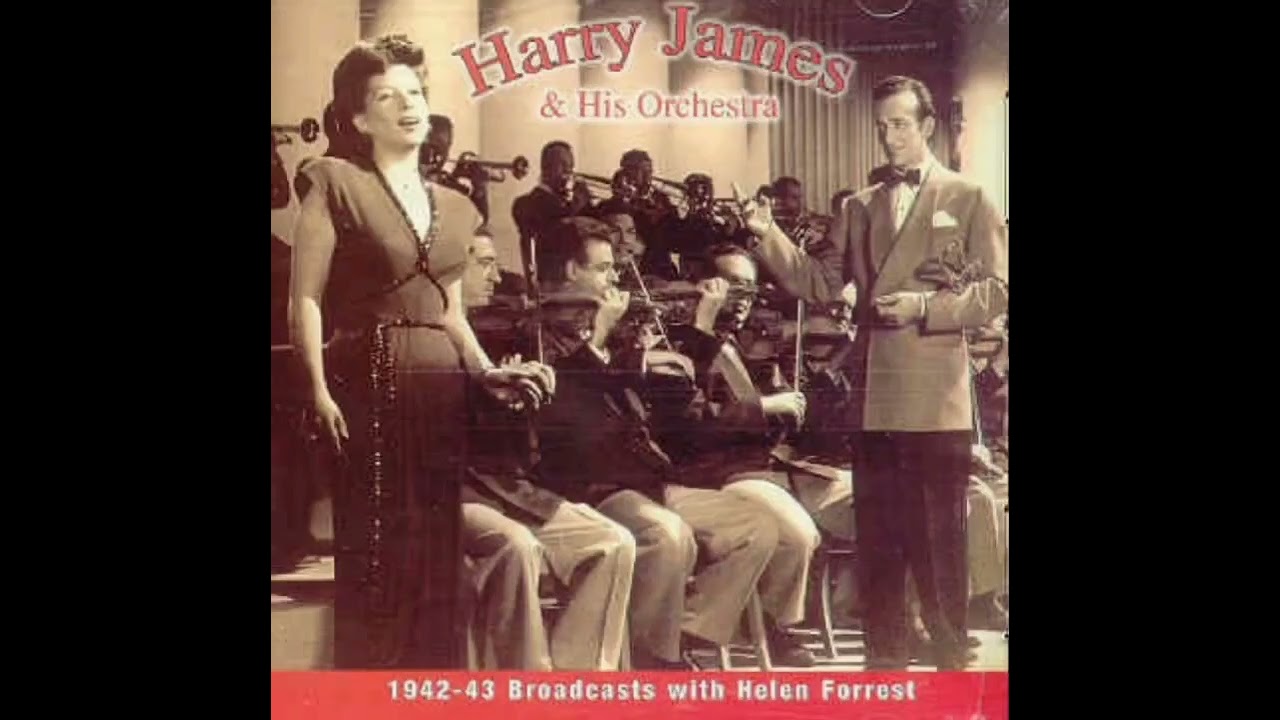 HELEN  FORREST    HARRY  JAMES(1942−43）