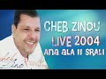 Cheb Zinou Nebki Ana Ala Li Srali الشاب زينو نبكي أنا على لي صرالي Cheb Zinou Nebki Ana Ala Li Srali الشاب زينو نبكي أنا على لي صرالي