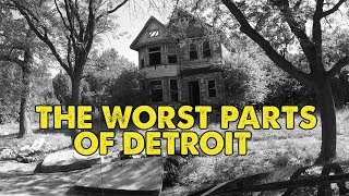 I Drove Through The Worst Parts of Detroit. This Is What I Saw.