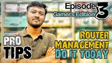 Router Configuration for Better Gaming | Important Router Settings you should Change