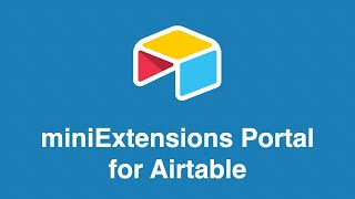 Client Portal for Airtable by miniExtensions (2020 version)