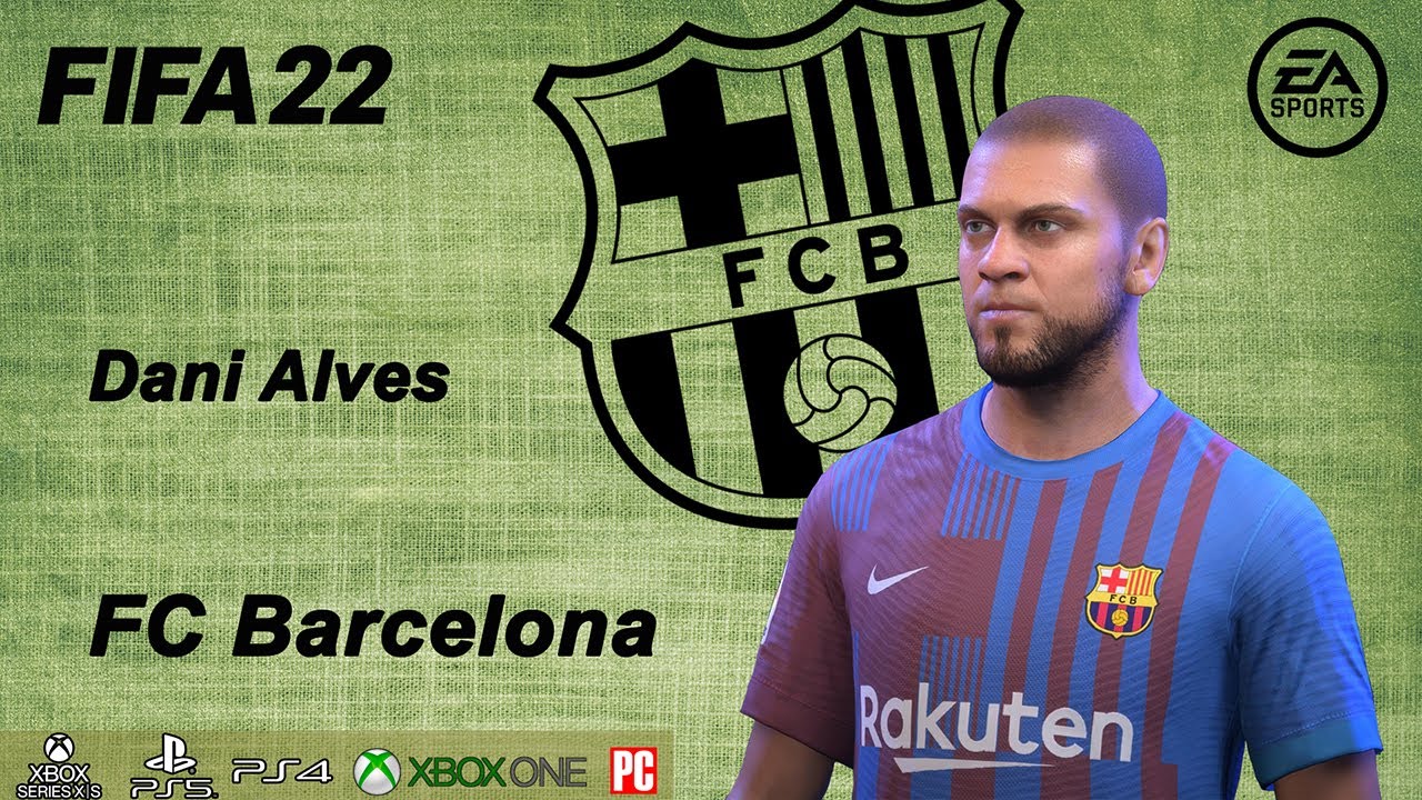 FIFA 22 - How to create DANI ALVES (FC Barcelona) - YouTube