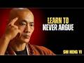 🔥 Never Argue With Foolish People | Outsmart Them Instead – SHI HENG YI Motivation Speech