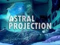 Astral Projection MUST TRY - ★ Astral Projection ★ Binaural Beats + Isochronic Tones (ASMR)