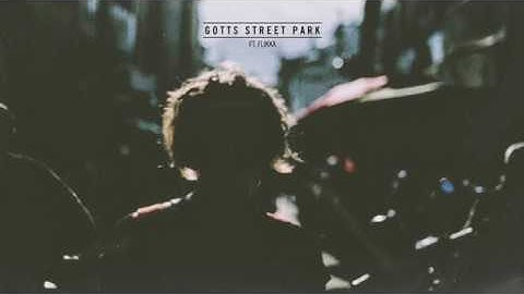 Gotts Street Park - 'Favourite Kind Of Girl' feat. Flikka