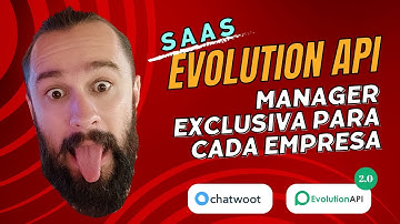 Transforme Seu CRM WhatsApp com Evolution API SaaS e Chatwoot Multi Empresas