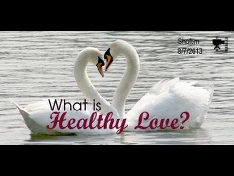 What is Healthy Love?