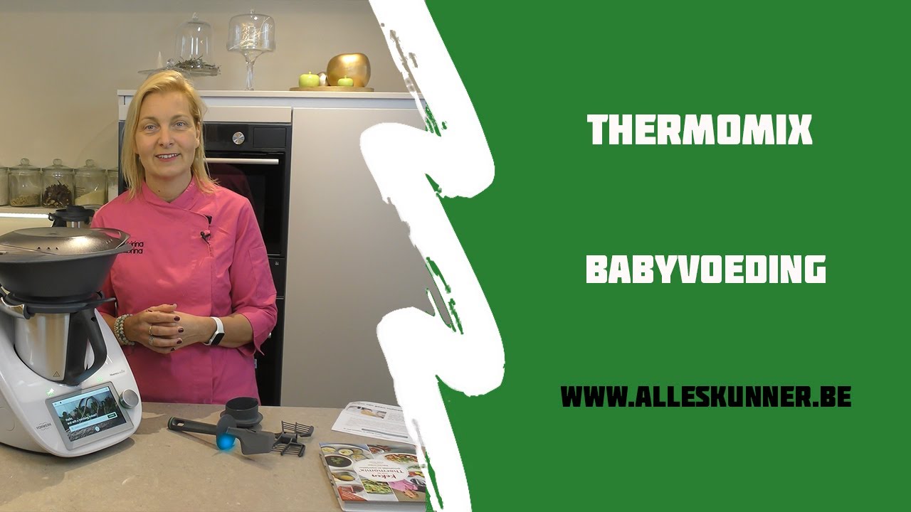 Alles wat je moet weten over het maken van babyvoeding met een Thermomix.