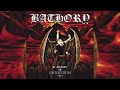 Bathory - For All Those Who Died